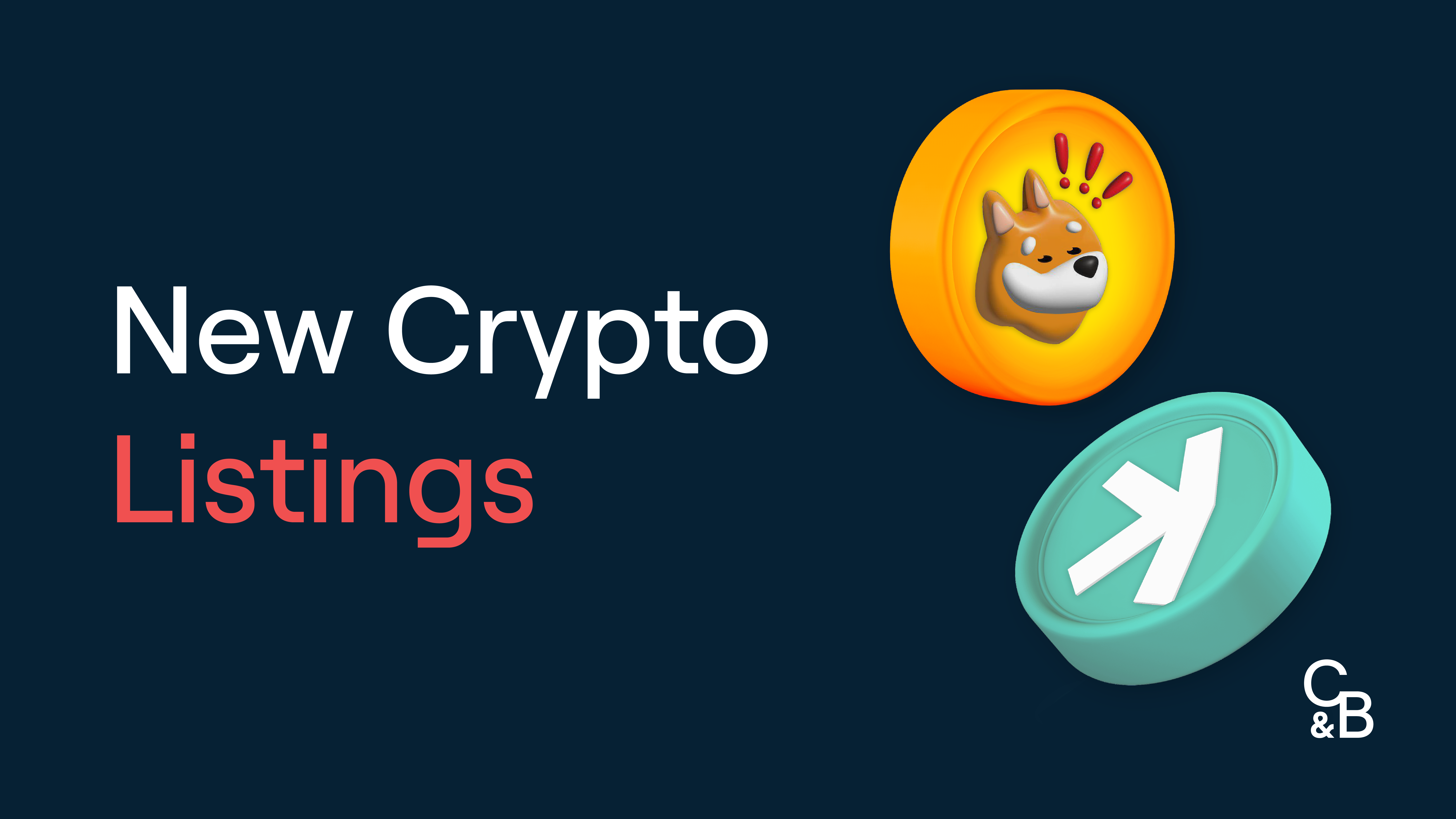 New Crypto Asset Listings